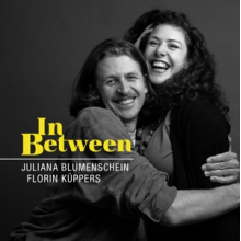 Blumenschein, Juliana Kuppers, Florin - In Between