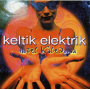 Keltik Elektrik - Hotel Kaledonia