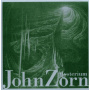 Zorn, John - Mysterium