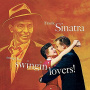 Sinatra, Frank - Songs For Swingin' Lovers