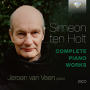 Veen, Jeroen Van - Simeon Ten Holt: Complete Piano Works
