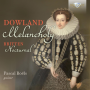 Boels, Pascal - Dowland: Melancholy / Britten: Nocturnal