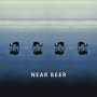 Near Beer - Near Beer