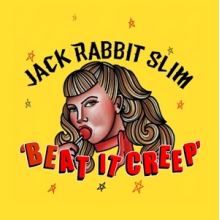 Jack Rabbit Slim - Beat It Creep