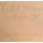 Limited Express (Has Gone?) - Tell Your Story