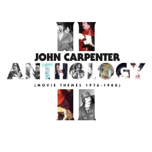 Carpenter, John & Cody Carpenter & Daniel Davies - Anthology Ii: Movie Themes 1976-1988