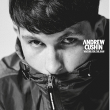 Cushin, Andrew - Waiting For the Rain