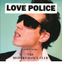 Megira, Charlie & the Modern Dance Club - Love Police