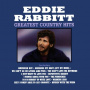 Rabbitt, Eddie - Greatest Country Hits