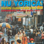 V/A - Nu Yorica! Culture Clash In New York City