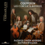 Les Folies Francoises - Couperin: Les Concerts Royaux