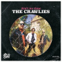 Crawlies, the - 7-Ain't No Time