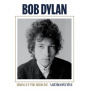 Dylan, Bob - Mixing Up the Medicine / a Retrospective