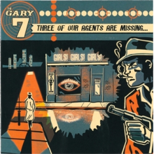 Gary 7, the - Three of Our Agents Are Missing...