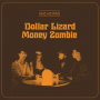 Hms Morris - Dollar Lizard Money Zombie