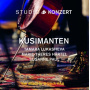 Kusimanten - Studio Konzert