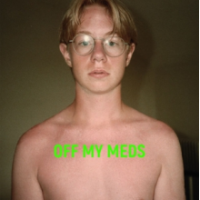 Bellens, Jacob - Off My Meds