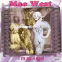 West, Mae - I'm No Angel