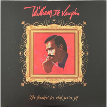 Devaughn, William - Be Thankful For What You've Got