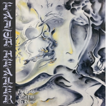 Faith Healer - The Hand That Fits the Glove