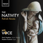 Voce - Patrick Hawes the Nativity