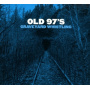 Old 97s - Graveyard Whistling