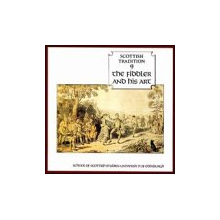 V/A - The Fiddler and His Art. Scot. Trad