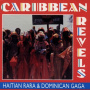 V/A - Caribbean Revels: Haitian Rara and Dominican Gaga