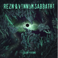 Rezn & Vinnum Sabbathi - Silent Future