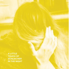 Schleicher, Katie von - A Little Touch of Schleicher In the Night