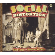 Social Distortion - Hard Times & Nursery Rhymes