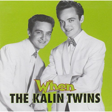 Kalin Twins - When