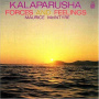 McIntyre, Kalaparusha - Forces and Feelings