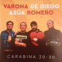 Varona, Pancho - Carabina 30-30