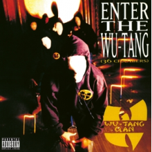 Wu-Tang Clan - Enter the Wu-Tang (36 Chambers)