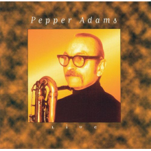 Adams, Pepper - Live - Dewey Square