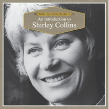 Shirley Collins & the Albion C - An Introduction To..
