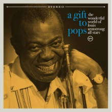 Wonderful World of Louis Armstrong All Stars - A Gift To Pops
