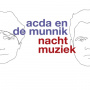 Acda En De Munnik - Nachtmuziek