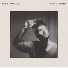 Mulvey, Nick - First Mind