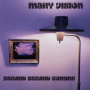 Mary Vision - Second Coming Soon