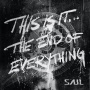 Saul - This is It... the End of Everything