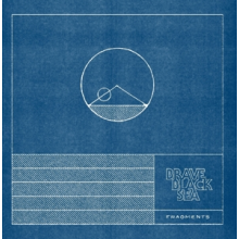 Brave Black Sea - Fragments