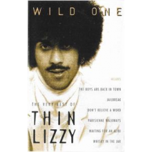 Thin Lizzy - Wild One - the Very Best of Thin Lizzy