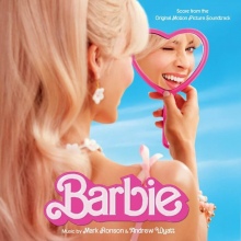 Ronson, Mark & Andrew Wyatt - Barbie (Score From the Original Motion Picture Soundtrack)