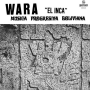 Wara - El Inca