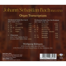 Rubsam, Wolfgang - J.S. Bach Organ Transcriptions: Orchestral Suites 2 & 3