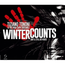Tononi, Tiziano - Winter Counts (We'll Still Be Here!)