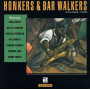 Various - Honkers & Bar Walkers Vol. 2