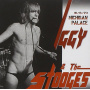 Iggy & the Stooges - Michigan Palace '73